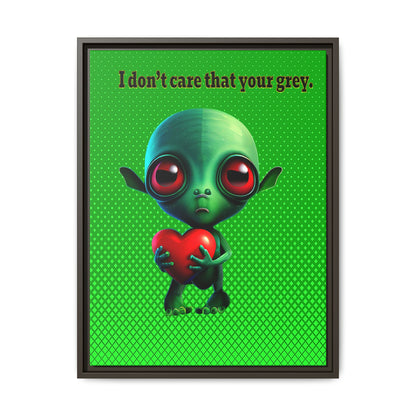 I don't care that your grey - framed canvas art (logo green)