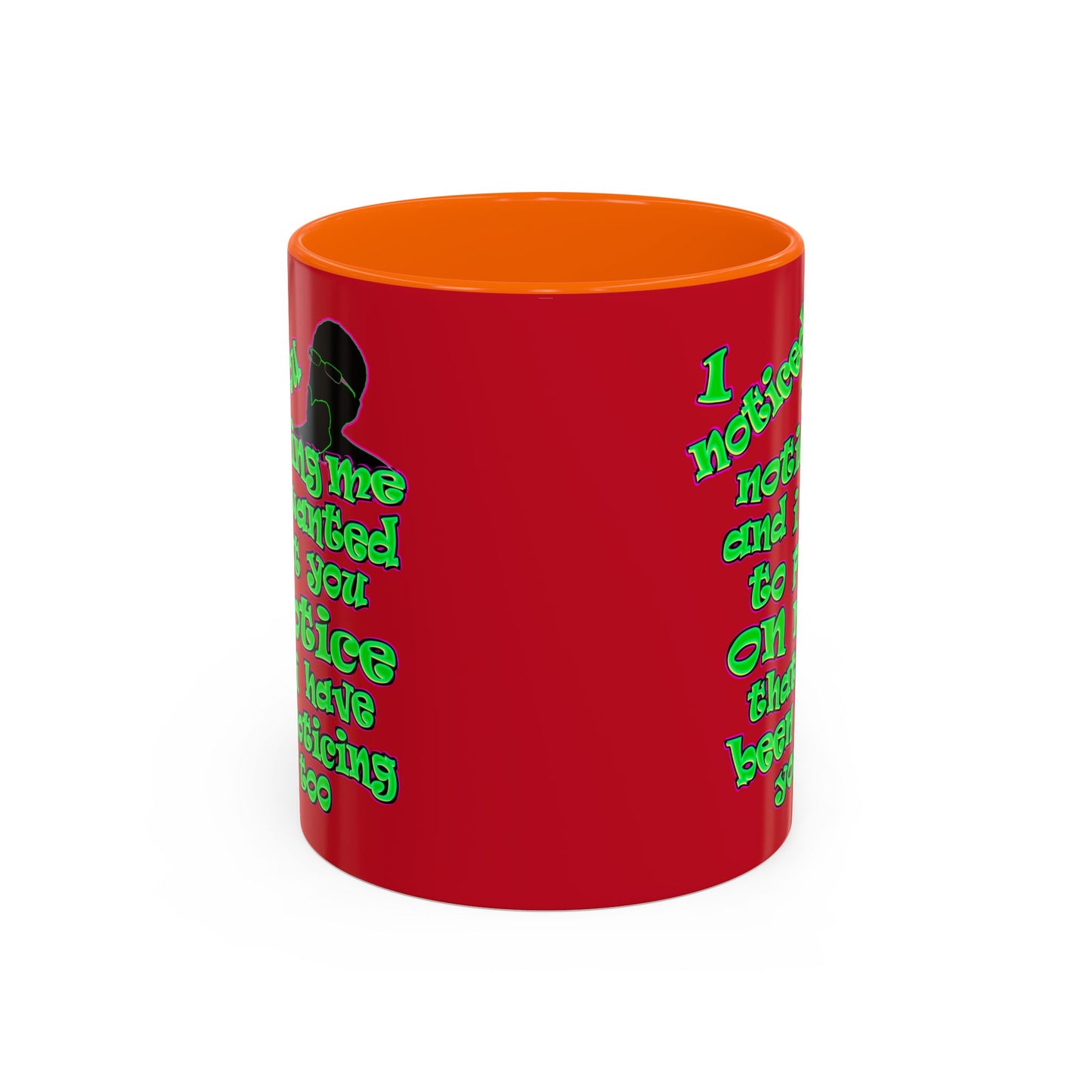noticed you noticing - Accent Mug (dark red)