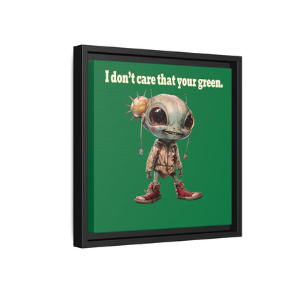 I don't care that your green - framed canvas art (dark green)