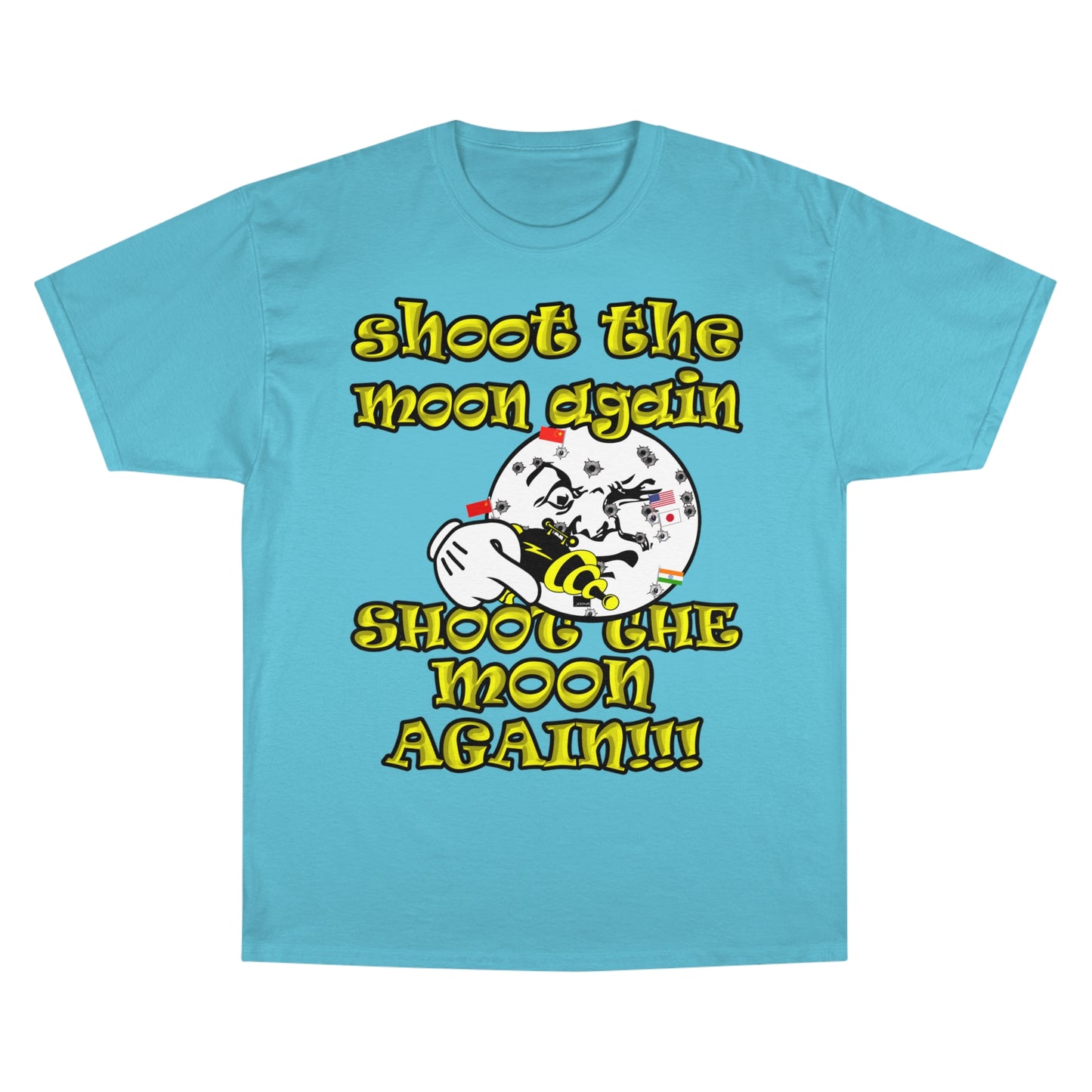 shoot the moon again - Champion T-Shirt