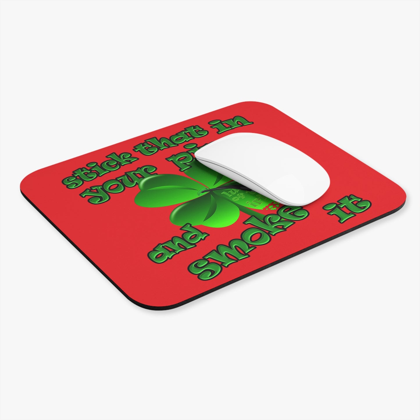 stick that in your pipe and smoke it - Mouse Pad (Rectangle) (red)