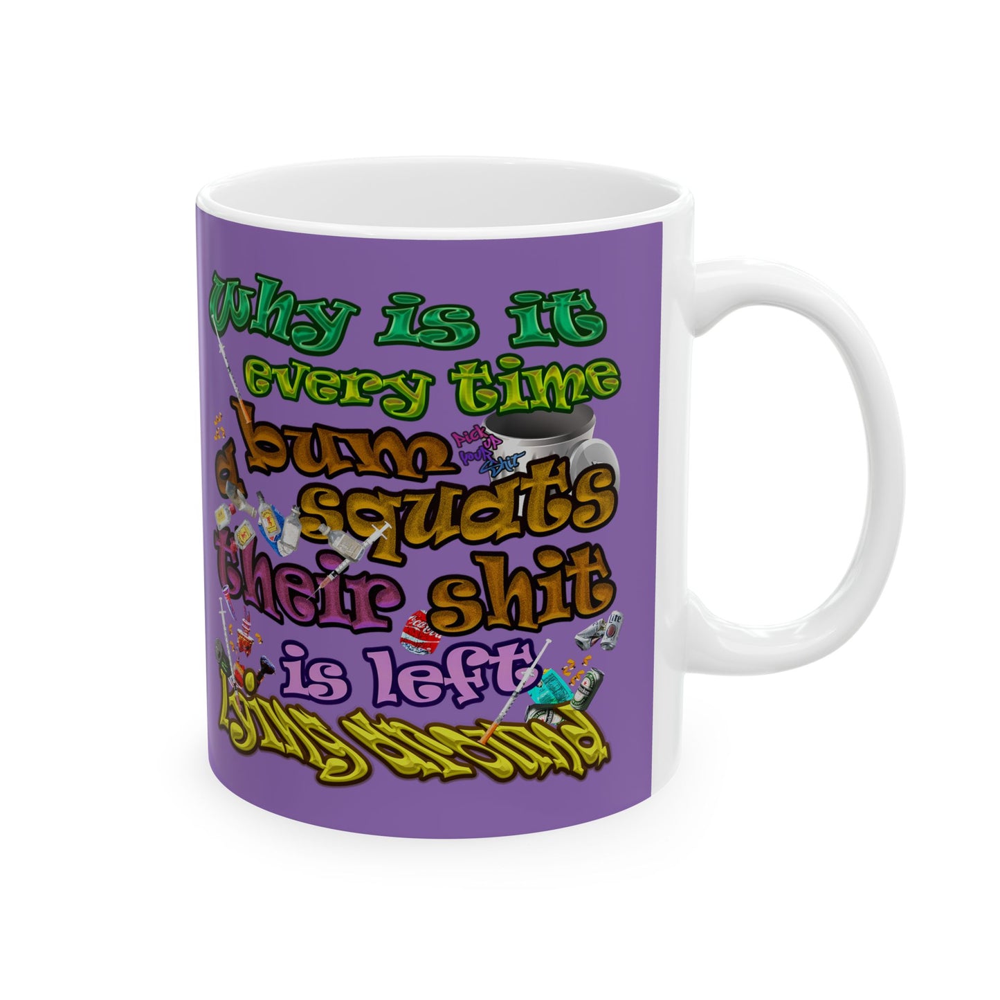 the bum's shit - White Mug (light purple)