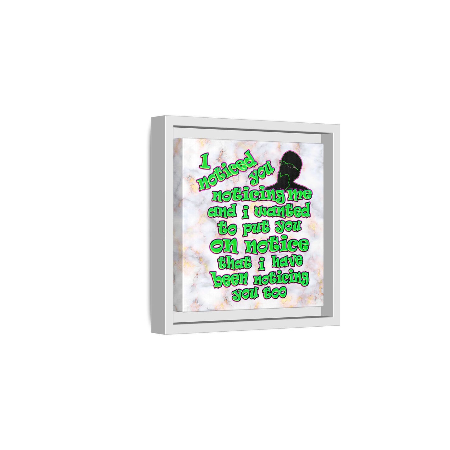 noticed you noticing - framed canvas art (white marble)