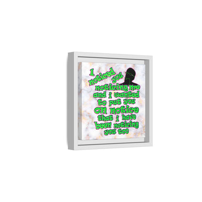 noticed you noticing - framed canvas art (white marble)