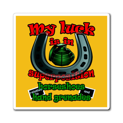 my luck - Magnets - (yellow)