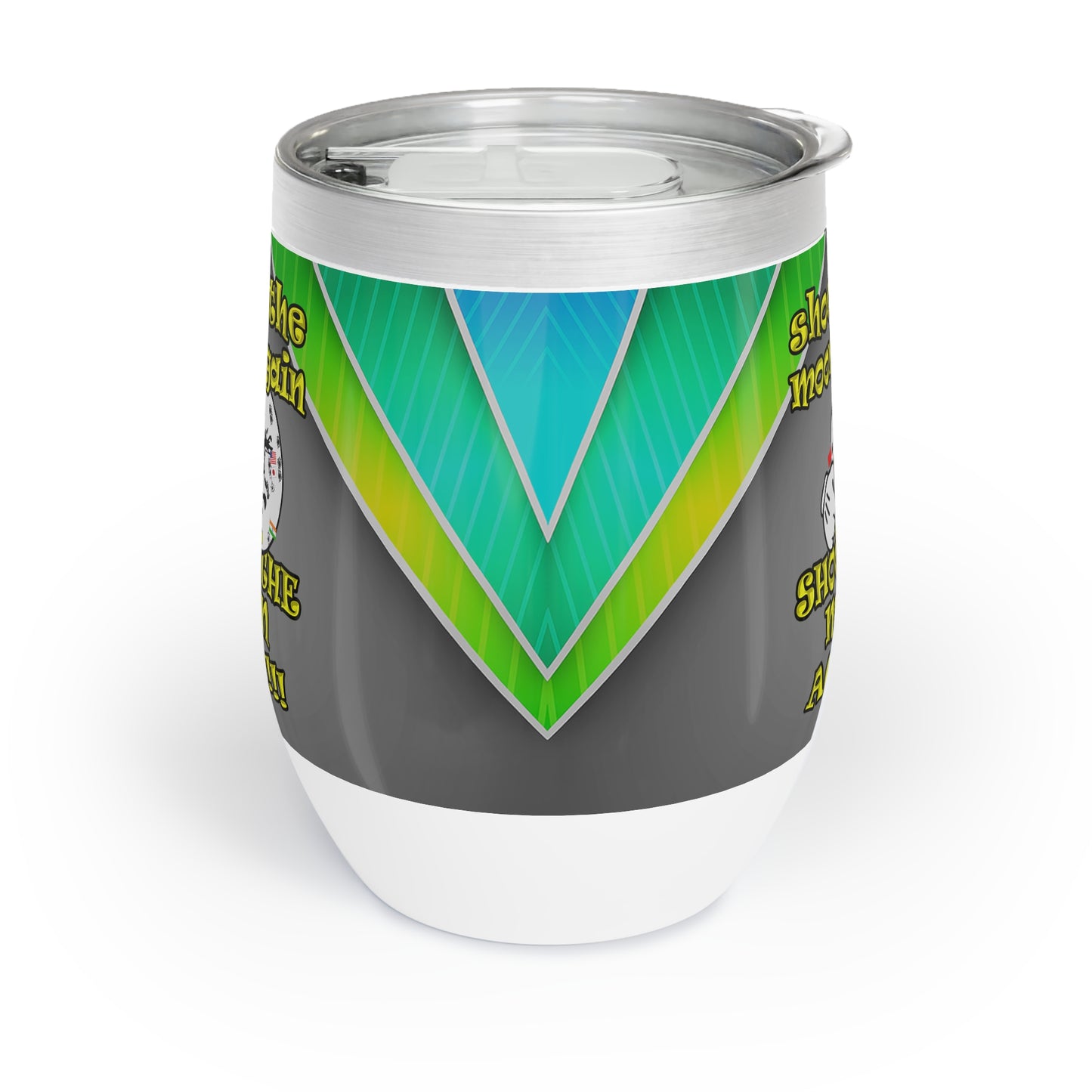 shoot the moon again - Chill Wine Tumbler (rainbow split)