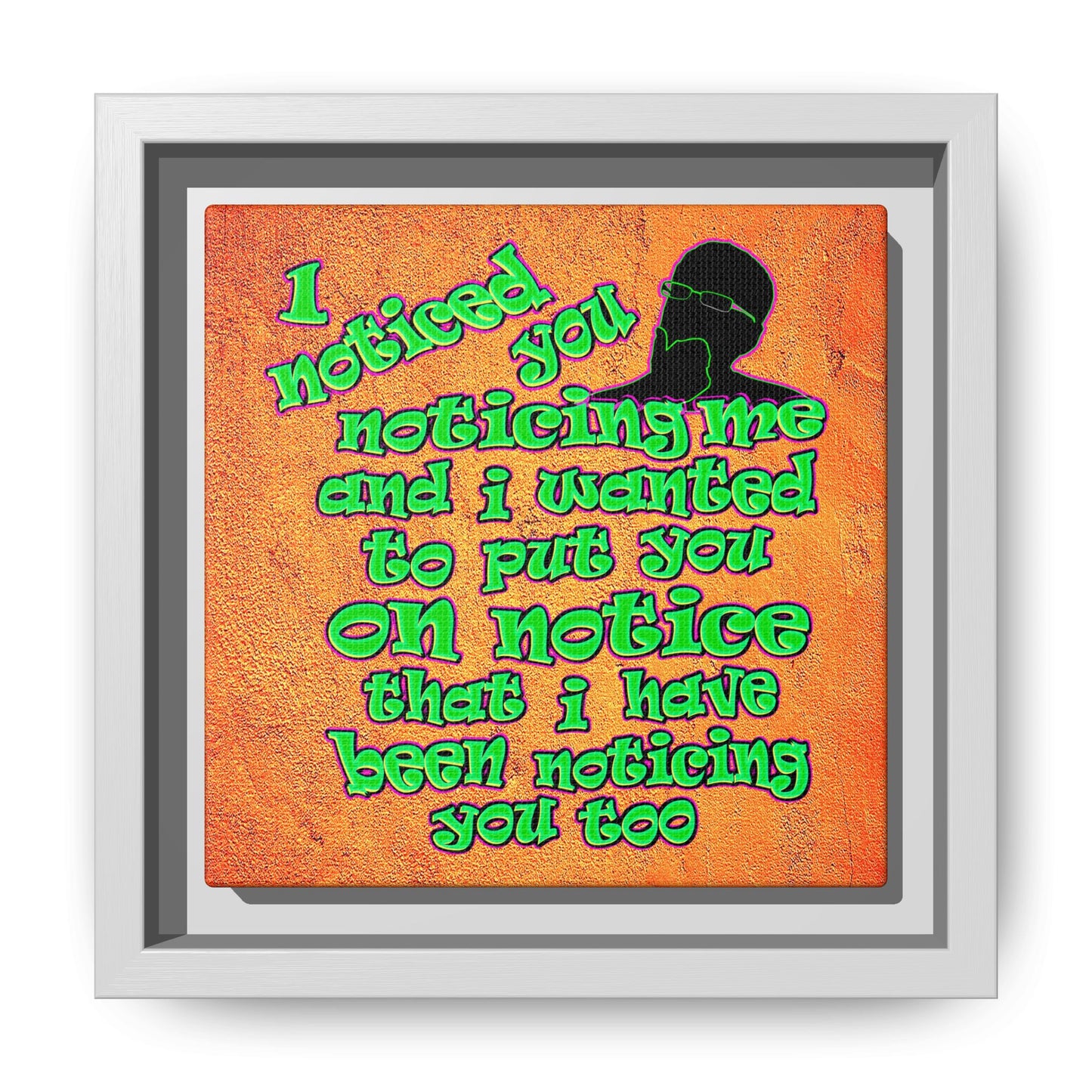 noticed you noticing - framed canvas art (burnt orange)