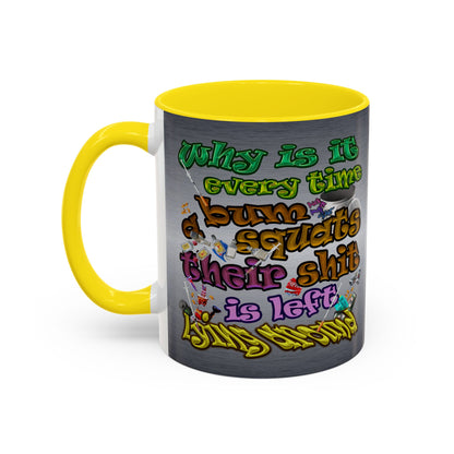 the bum's shit - Accent Mug (brushed nickel)