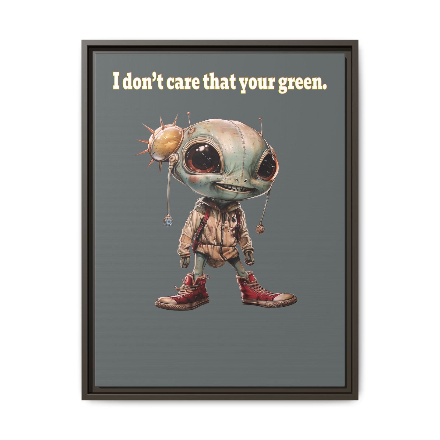 I don't care that your green - framed canvas art (dark grey)