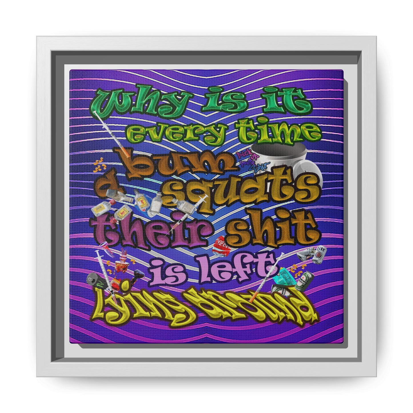 the bum's shit - framed canvas art (purple wave)
