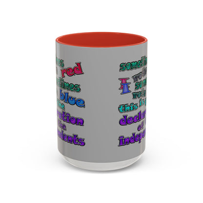 declaration of the independents - Accent Mug (light grey)