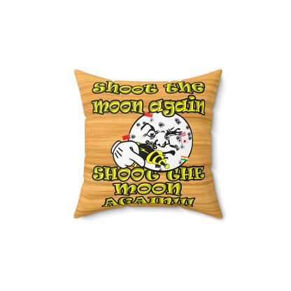 shoot the moon again - Spun Polyester Square Pillow - (butterscotch wood finish)