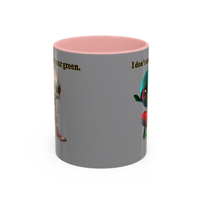 I don't care that your grey - Accent Mug (grey)