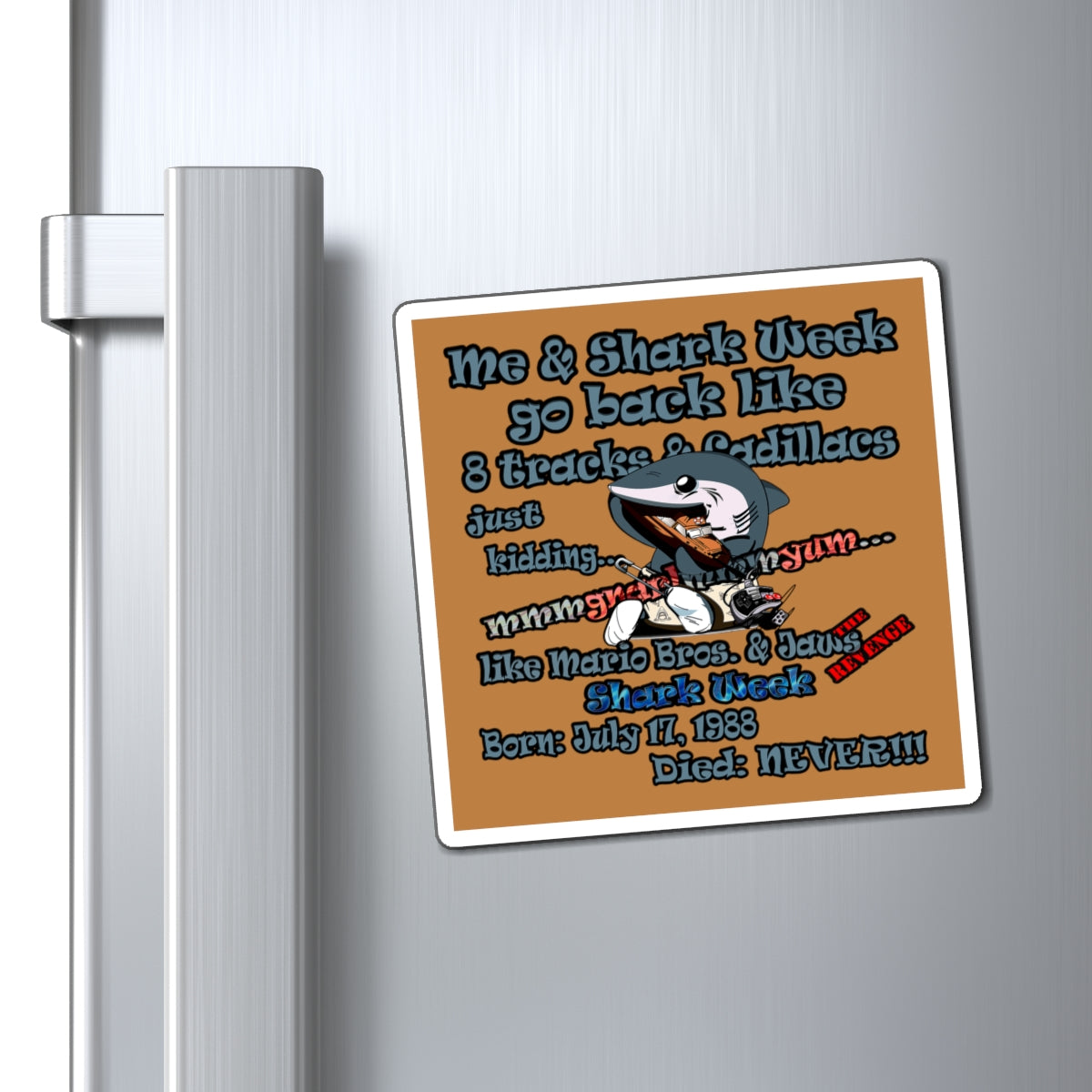 shark week - Magnets - (light brown)