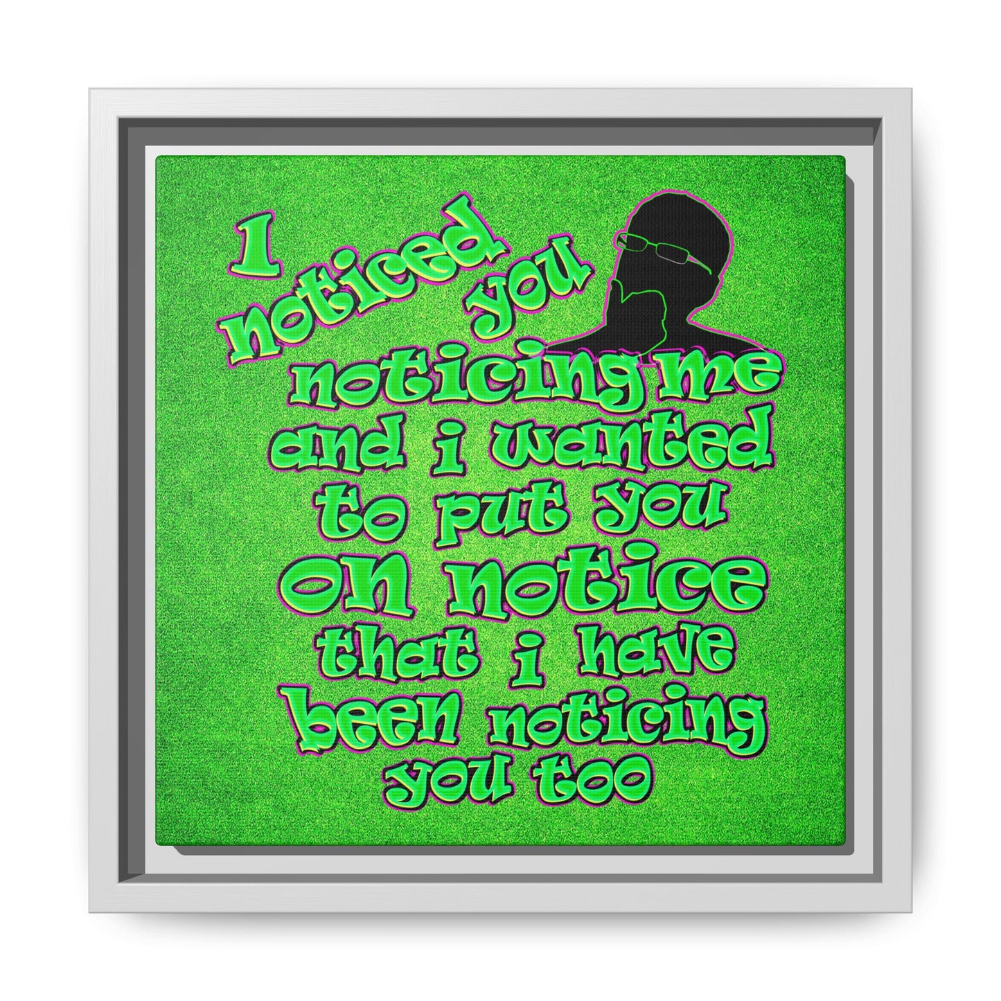 noticed you noticing - framed canvas art (green turf)