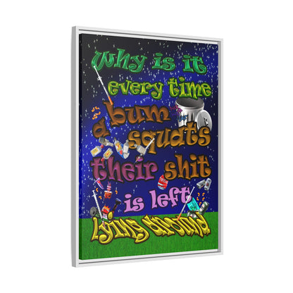 the bum's shit - framed canvas art ('snoops' background)