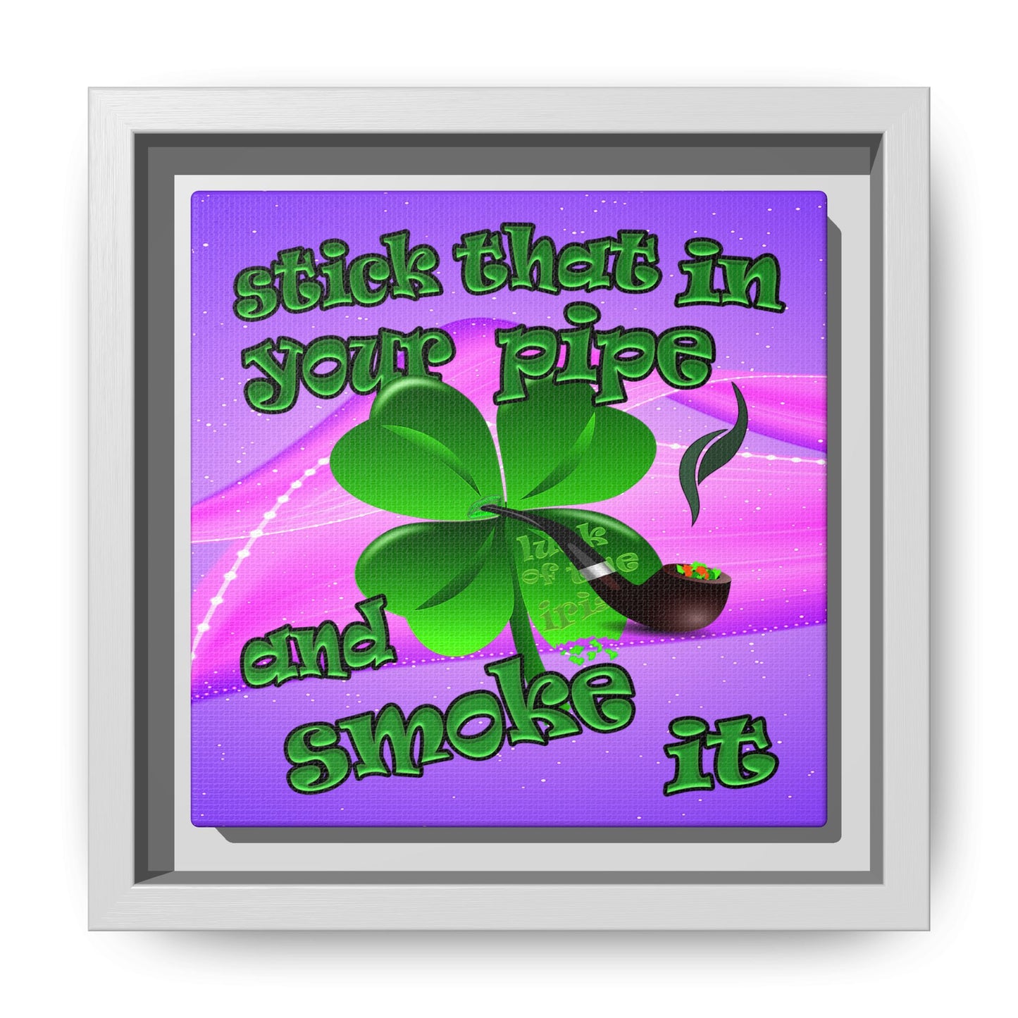 stick that in your pipe and smoke it - framed canvas art (purple-pink wave)
