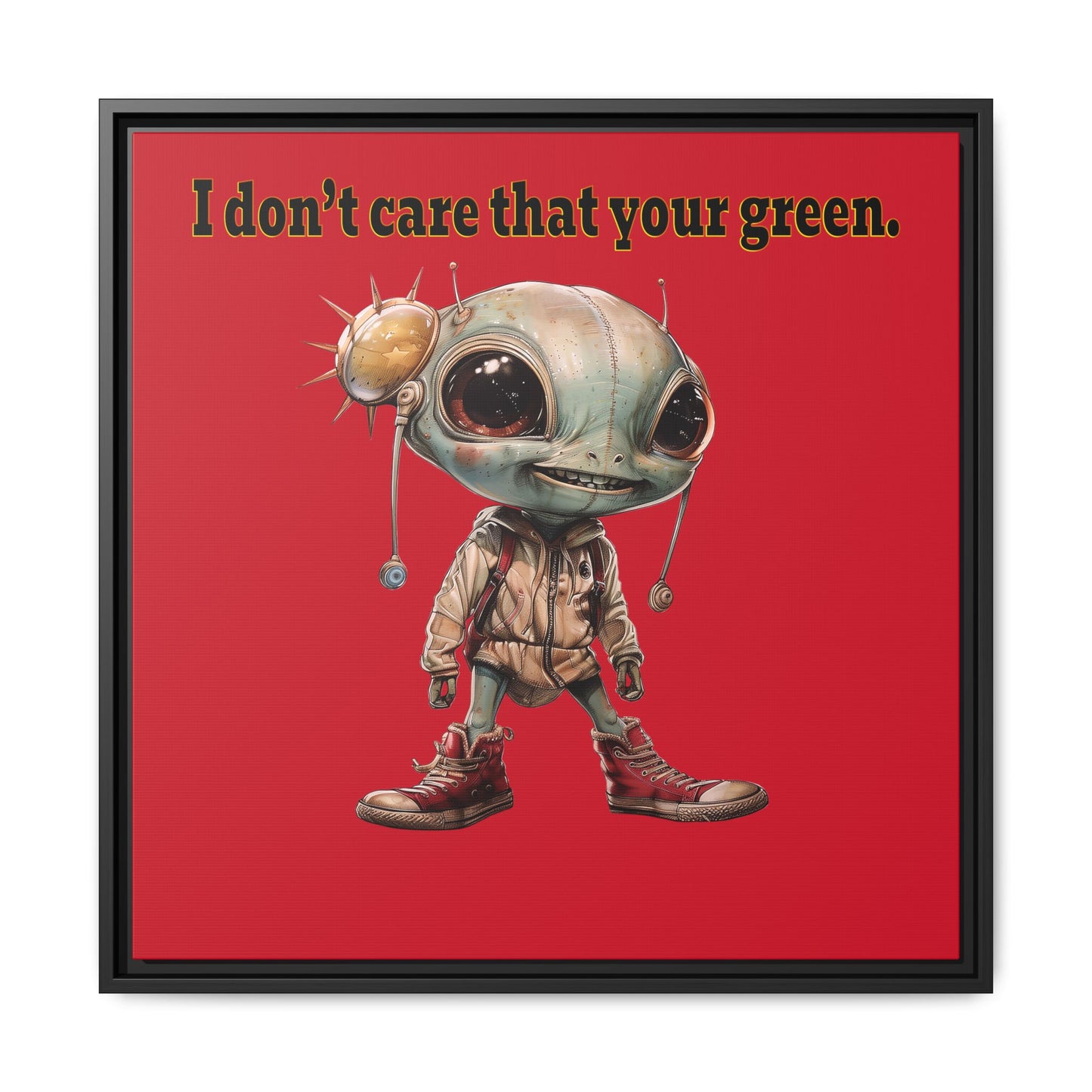 I don't care that your green - framed canvas art (dark red)
