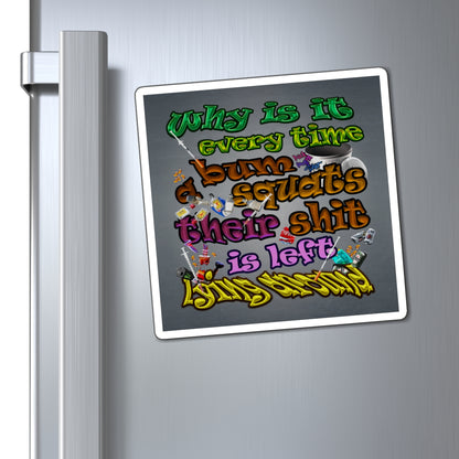 the bum's shit - Magnets - (grey-light grey)