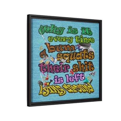 the bum's shit - framed canvas art (faded blue)