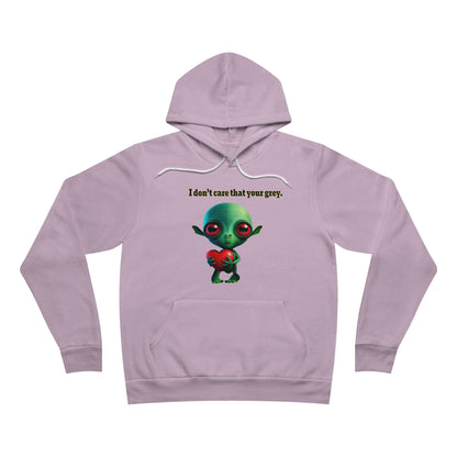 I don't care that your grey - Unisex Sponge Fleece Pullover Hoodie