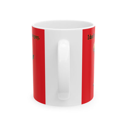 I don't care that your grey - White Mug (red)