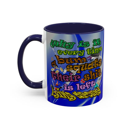 the bum's shit - Accent Mug (blue-white wave)
