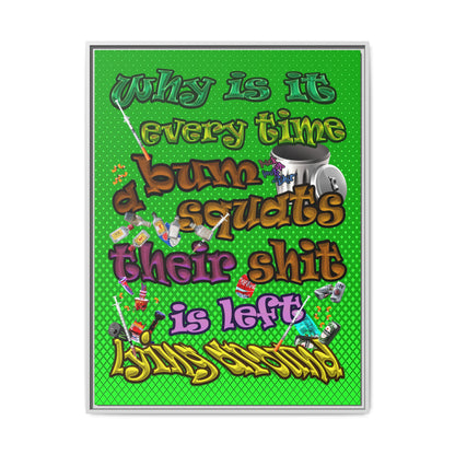 the bum's shit - framed canvas art (logo green)