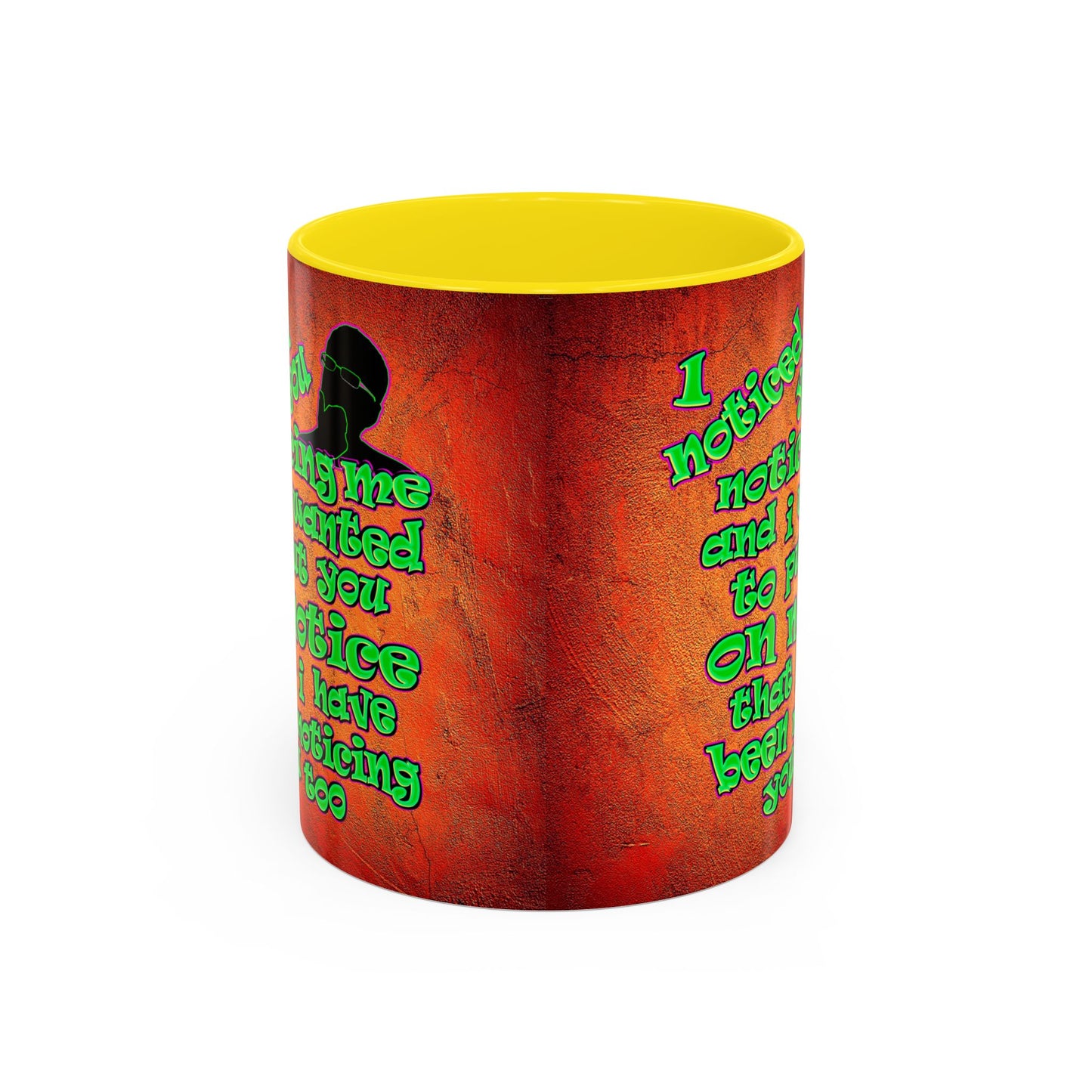 noticed you noticing - Accent Mug (burnt orange)
