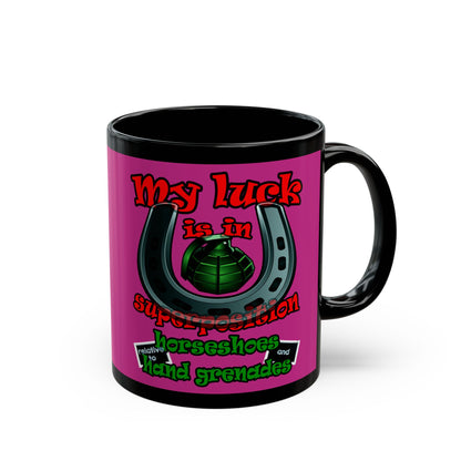 my luck - Black Mug (pink)