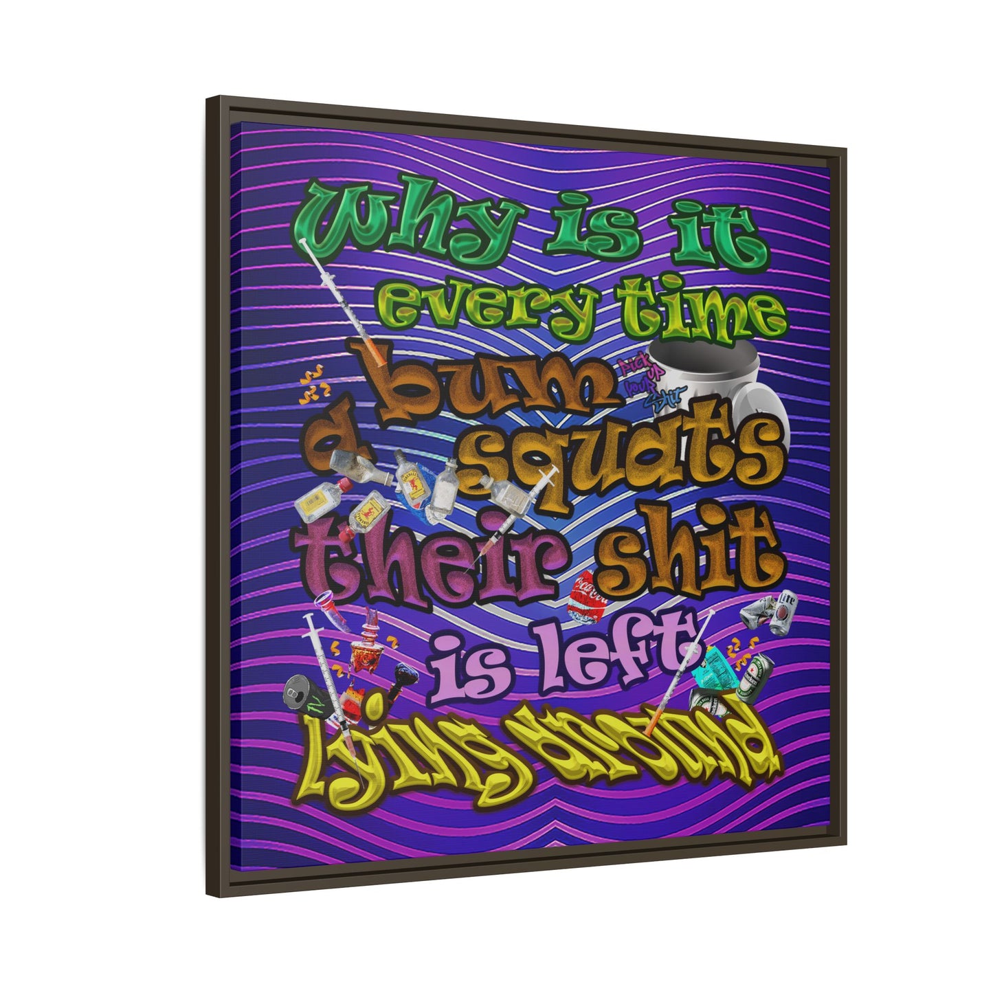the bum's shit - framed canvas art (purple wave)