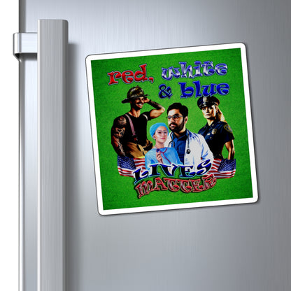 rw&b lives matter - Magnets - (green turf)