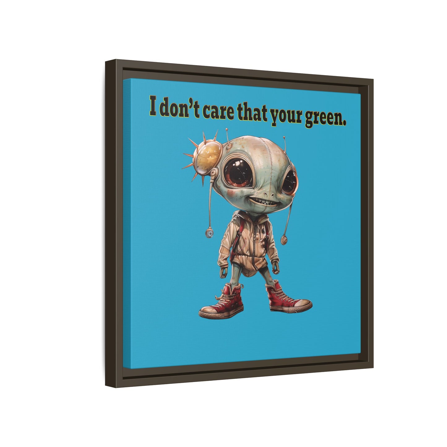 I don't care that your green - framed canvas art (turquoise)