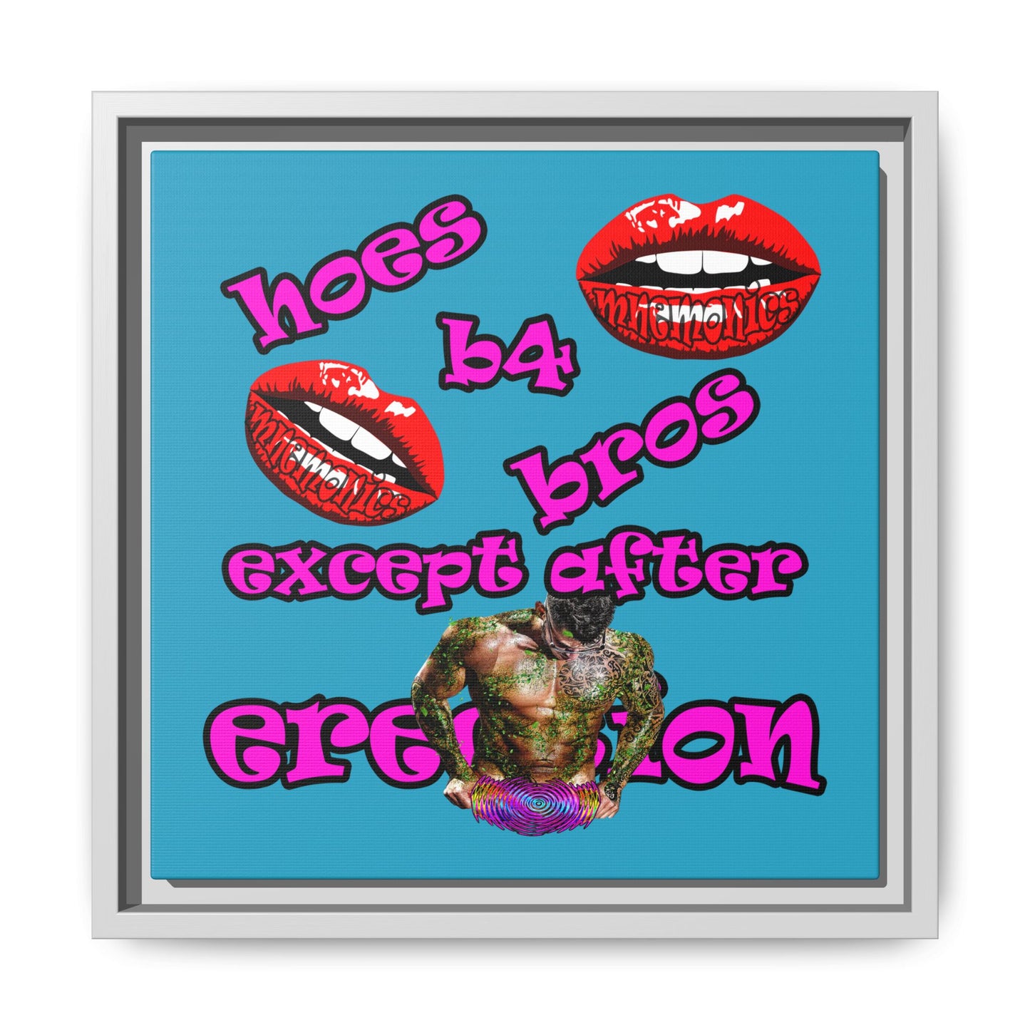 hoes b4 bros - framed canvas art (turquoise)