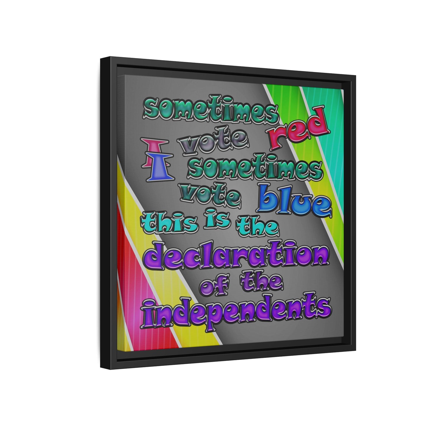 declaration of the independents - framed canvas art (rainbow split)