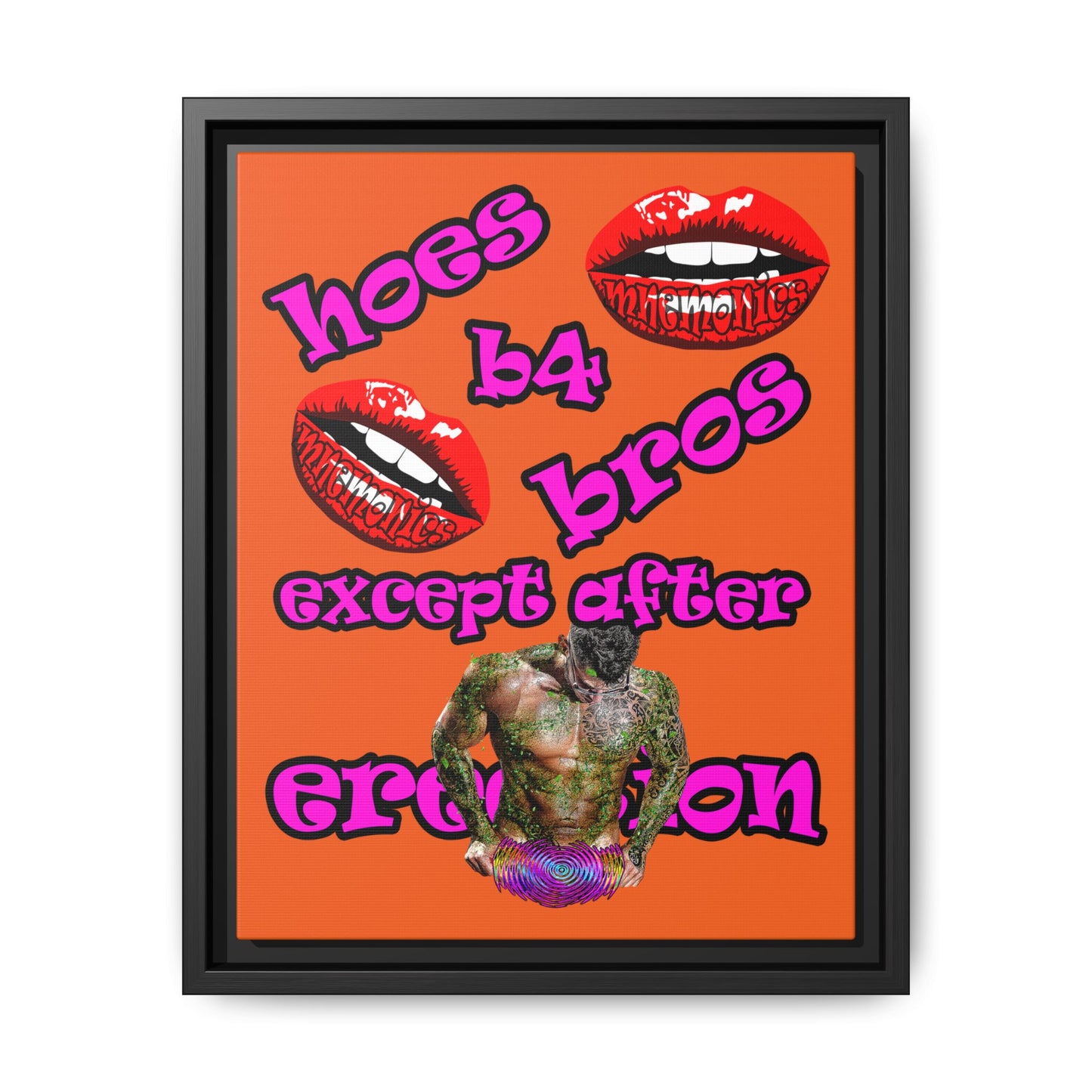 hoes b4 bros - framed canvas art (orange)