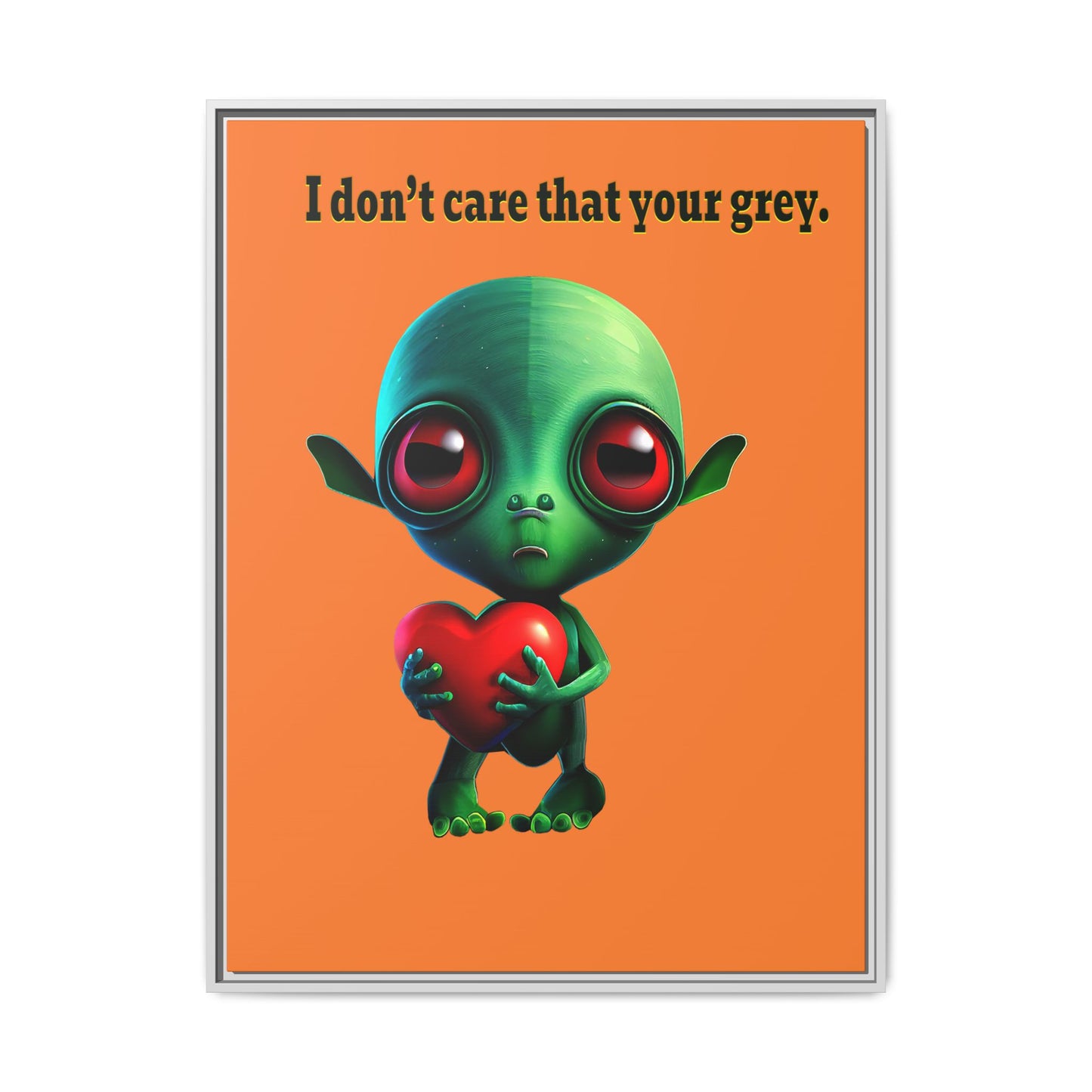I don't care that your grey - framed canvas art (crusta)