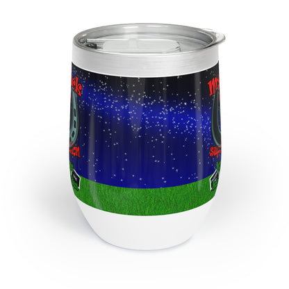 my luck - Chill Wine Tumbler ('snoops' background)