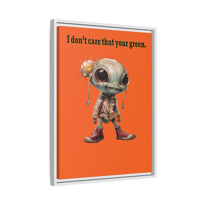 I don't care that your green - framed canvas art (orange)