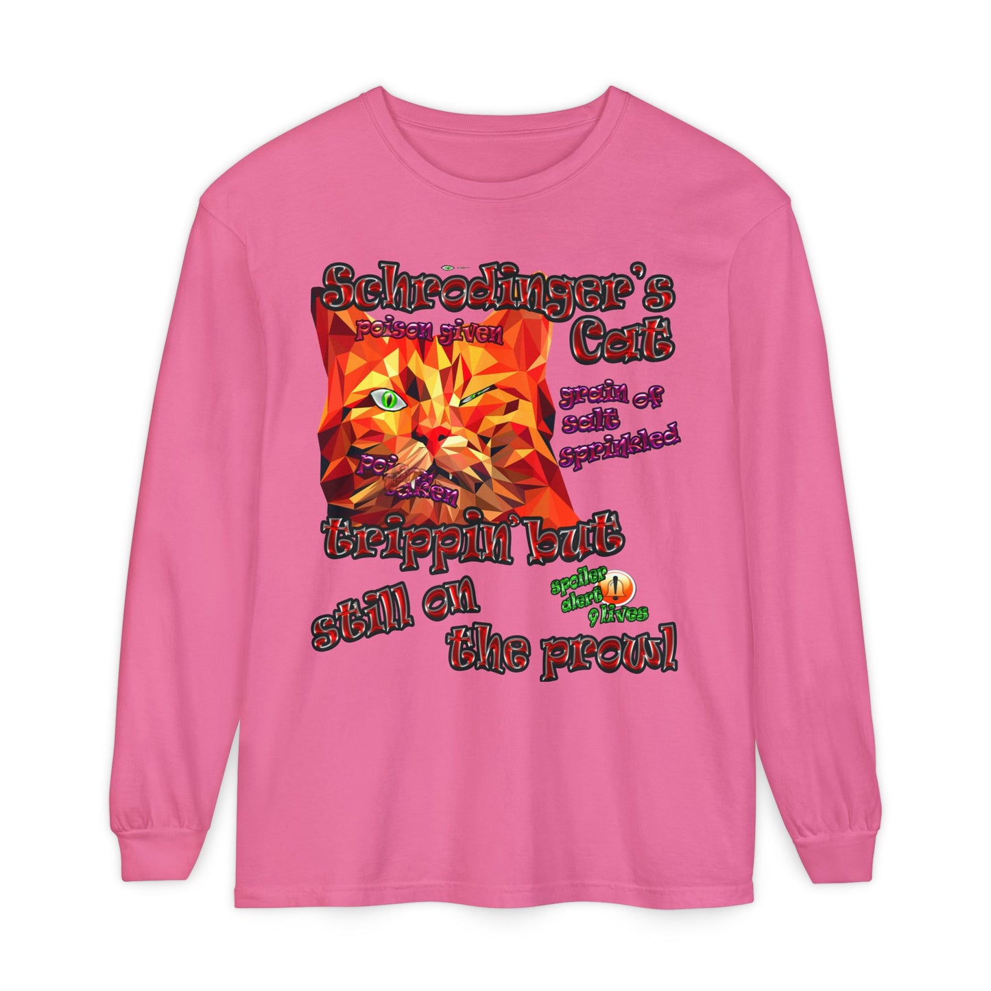 schrodinger's cat - Unisex Garment-dyed Long Sleeve T-Shirt