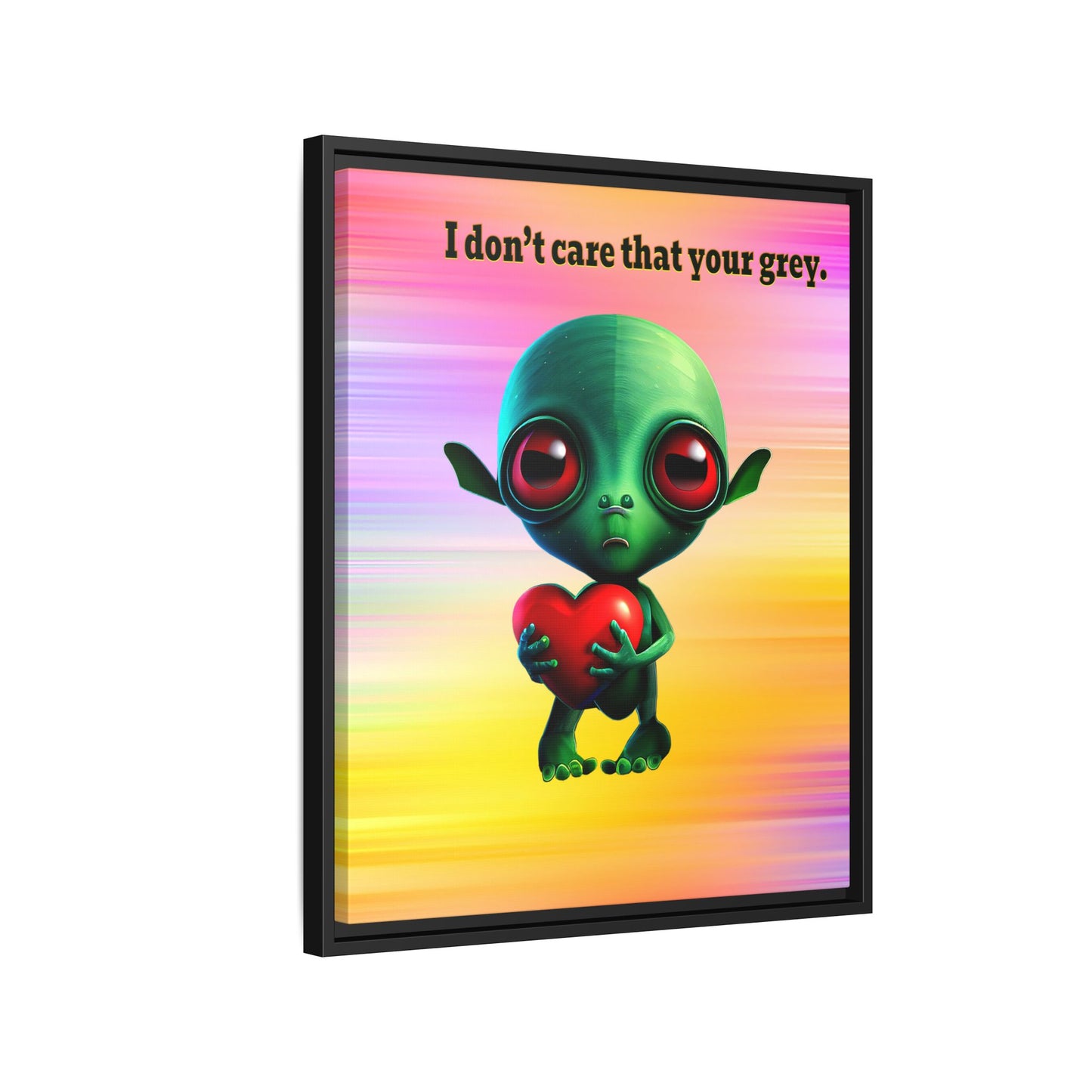I don't care that your grey - framed canvas art (color blur)