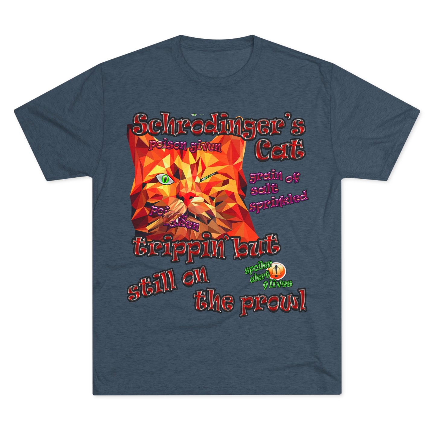 schrodinger's cat - Unisex Tri-Blend Crew Tee