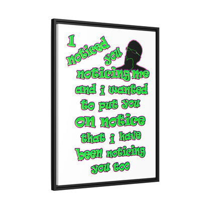 noticed you noticing - framed canvas art (white)