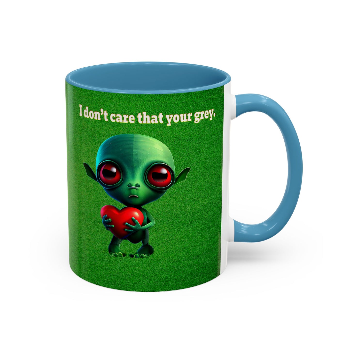 I don't care that your grey - Accent Mug (green turf)