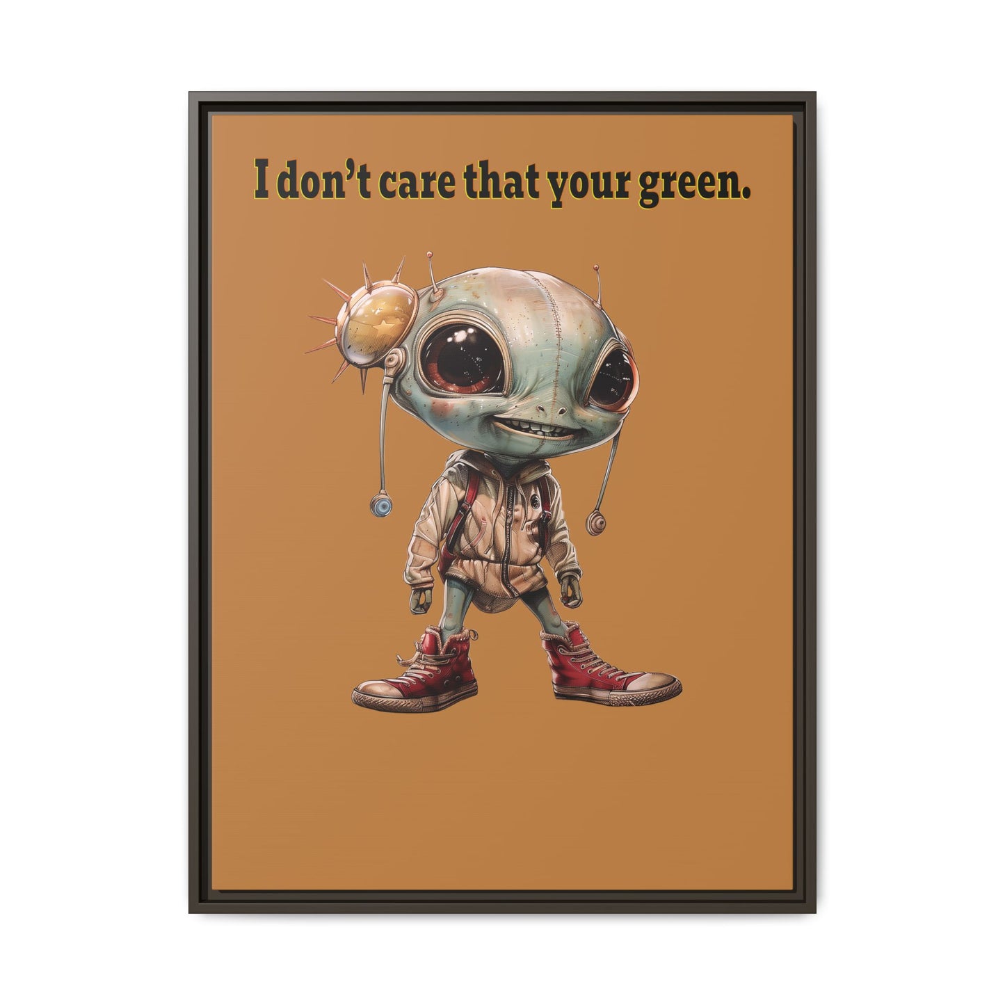 I don't care that your green - framed canvas art (light brown)