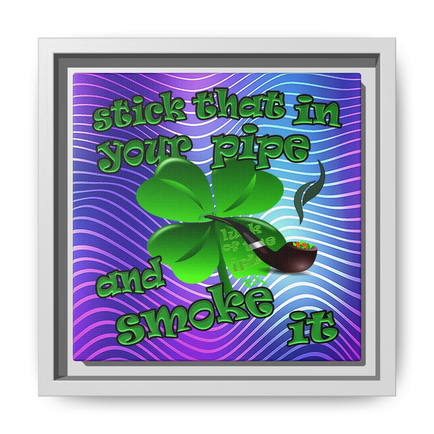 stick that in your pipe and smoke it - framed canvas art (purple wave)