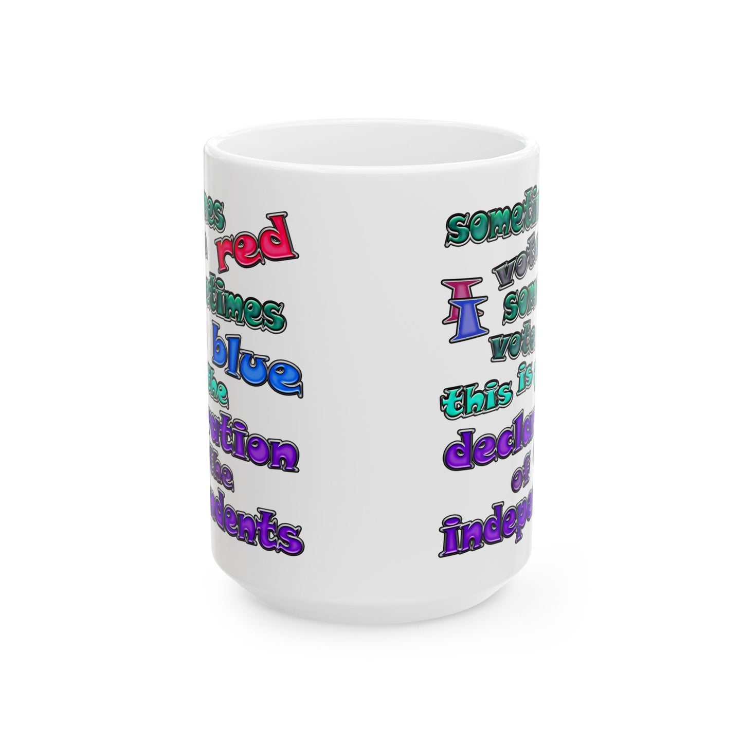 declaration of the independents - White Mug (white)