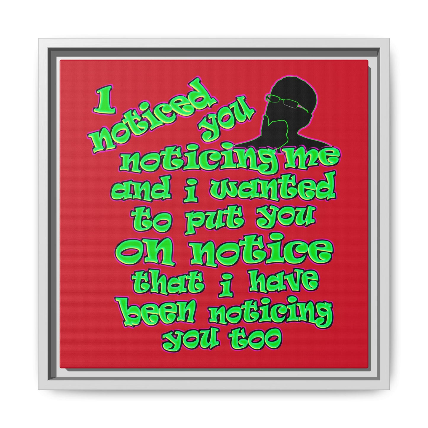 noticed you noticing - framed canvas art (dark red)