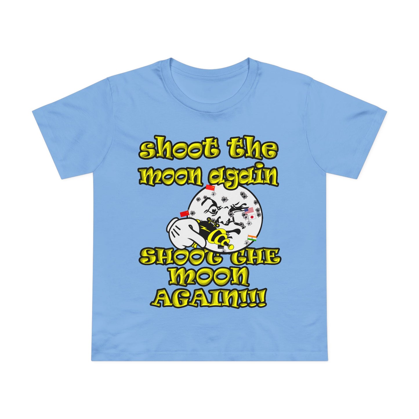 shoot the moon again - Women’s Maple Tee