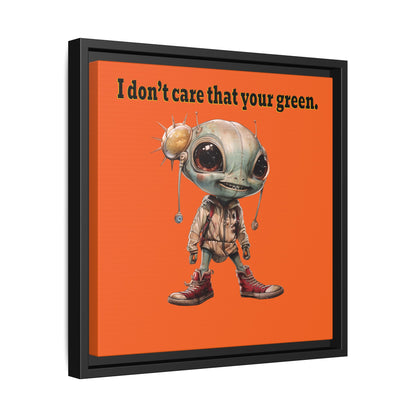 I don't care that your green - framed canvas art (orange)